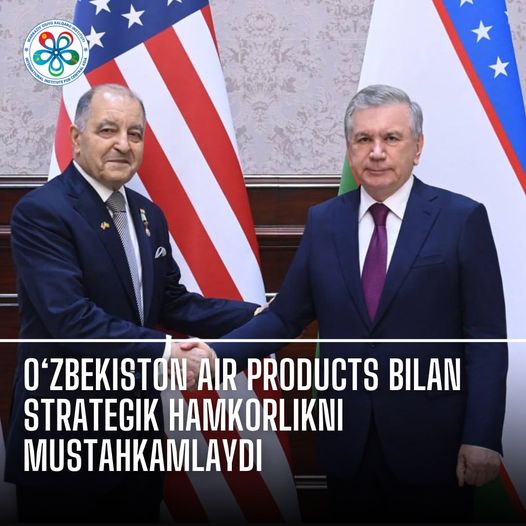 O‘zbekiston Air Products bilan strategik hamkorlikni mustahkamlaydi