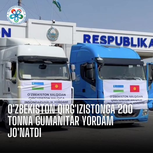 Uzbekistan Sends 200 Tons of Humanitarian Aid to Kyrgyzstan