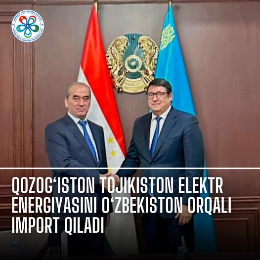 Kazakhstan to Import Tajik Electricity via Uzbekistan