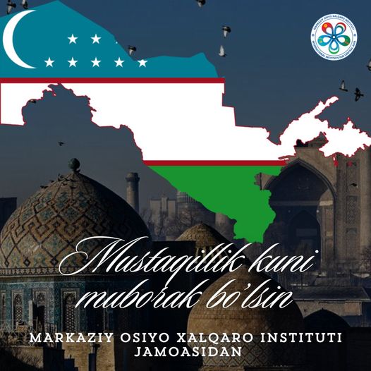 On this special day, we proudly celebrate the Independence Day of Uzbekistan