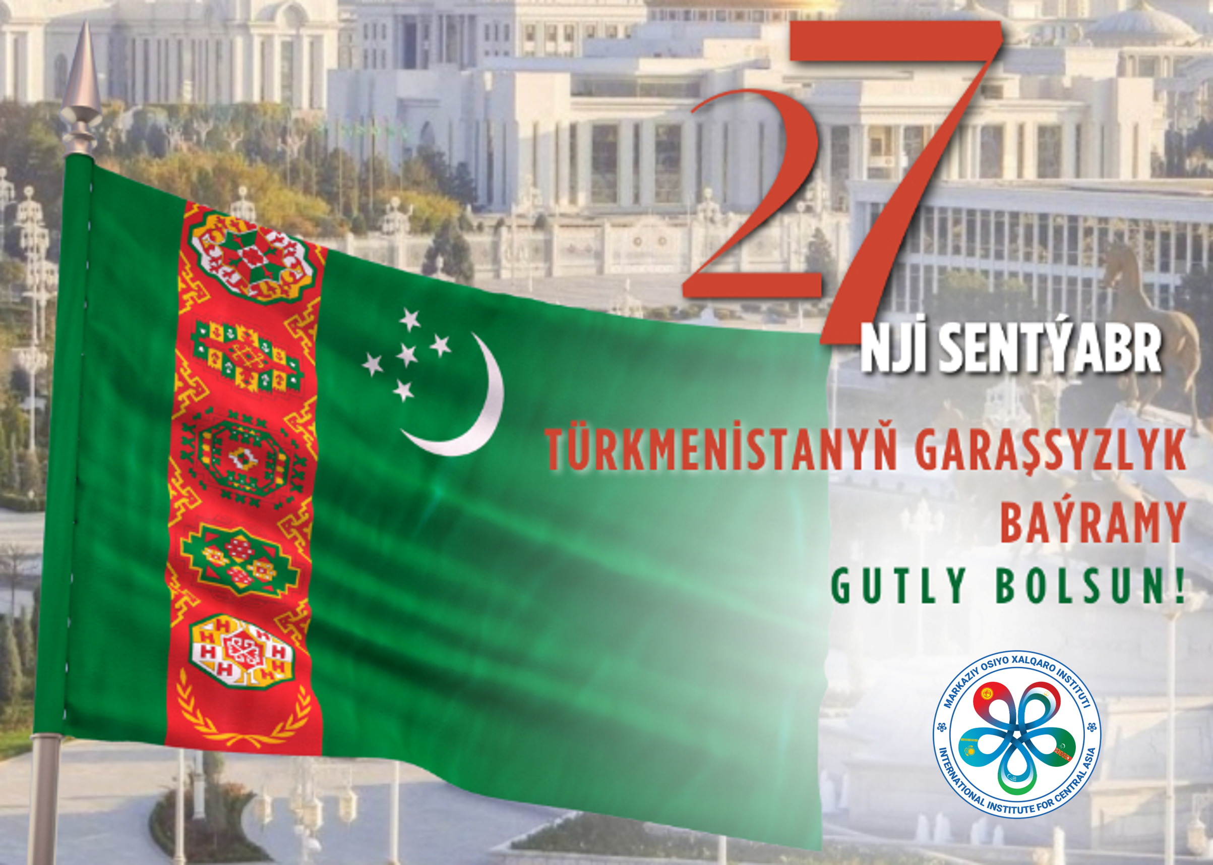 Türkmenistanyň Garaşsyzlyk güni mynasybetli doganlyk türkmen halkyny tüýs ýürekden gutlaýarys. 