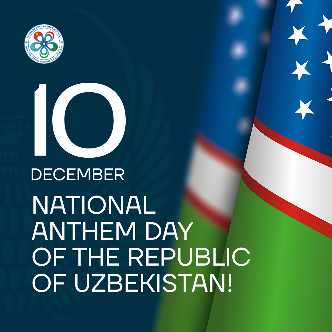 Поздравляем всех наших соотечественников с 10 декабря — Днем принятия Государственного гимна Республики Узбекистан!!!